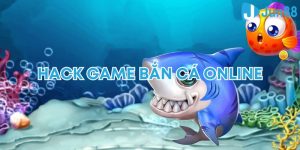 Hack Game Bắn Cá Online Là Gì? Top Chiến Thuật Hack Từ Jun88